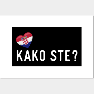 Croatian Kako ste? Posters and Art